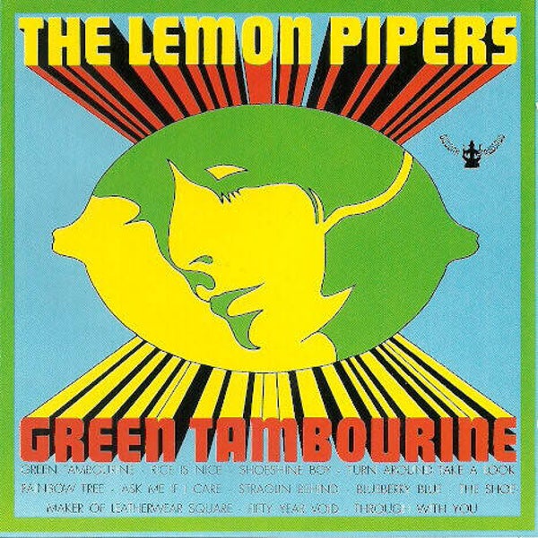 Lemon Pipers The ‎– Green Tambourine