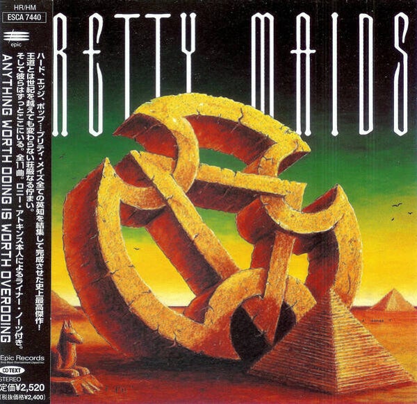 Pretty Maids ‎– Anything Worth Doing Is Worth Overdoing