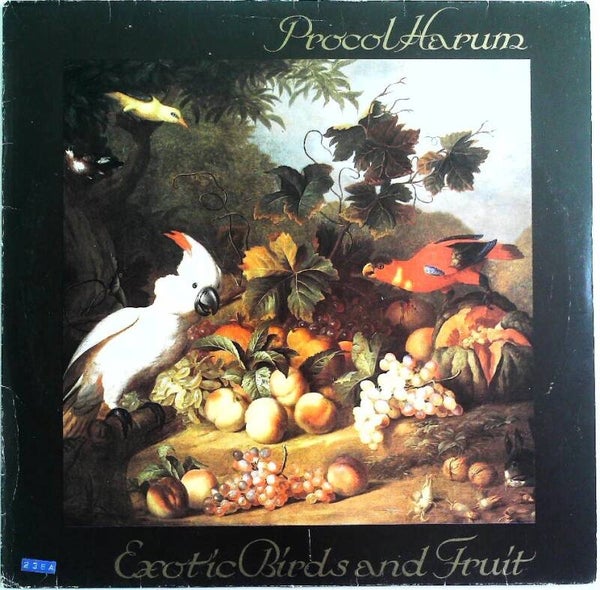Procol Harum ‎– Exotic Birds And Fruit