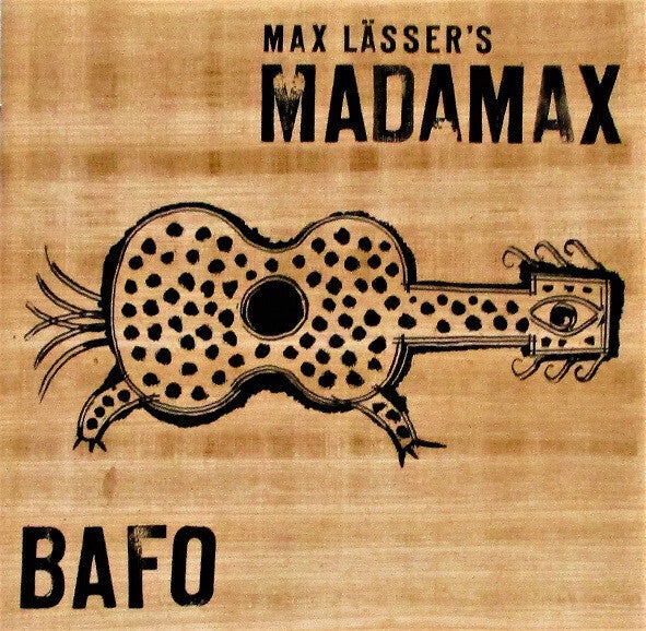 Lässer's Max Madamax ‎– Bafo