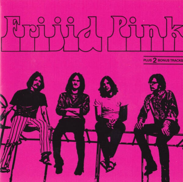 Frijid Pink ‎– Frijid Pink
