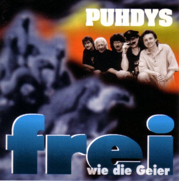 Puhdys ‎– Frei Wie Die Geier