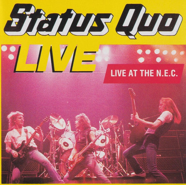 Status Quo ‎– Live At The N.E.C.