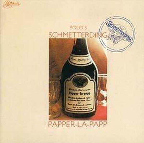 Polo's Schmetterding ‎– Papper-la-papp
