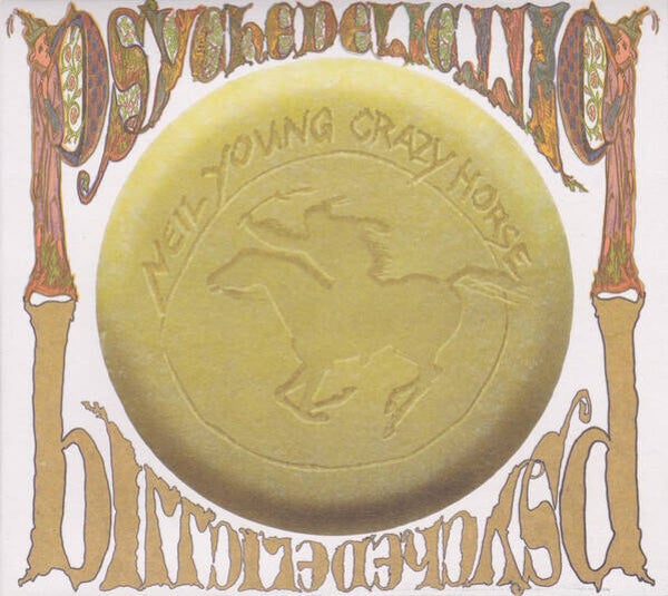 Young Neil & Crazy Horse ‎– Psychedelic Pill