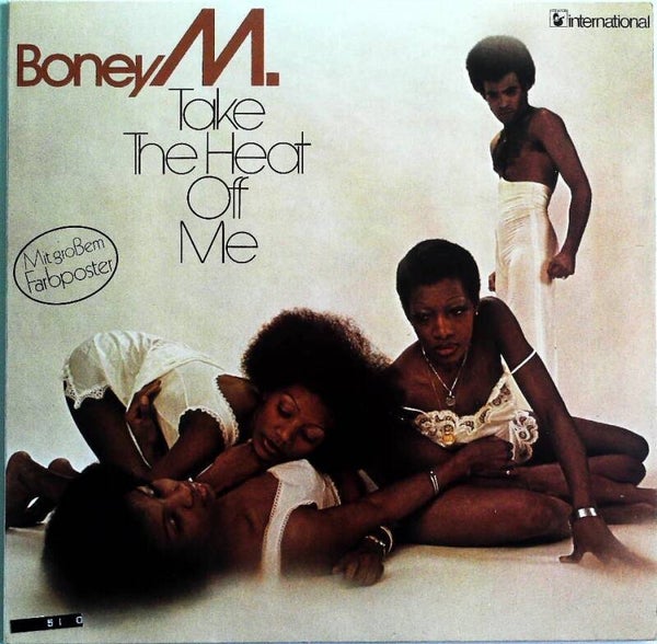 Boney M. ‎– Take The Heat Off Me