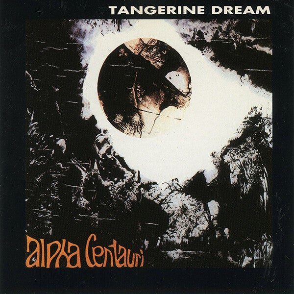 Tangerine Dream ‎– Alpha Centauri
