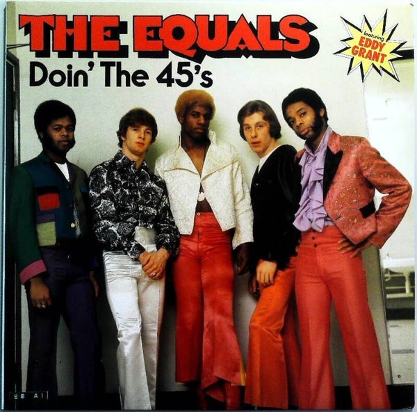Equals The ‎– Doin' The 45's