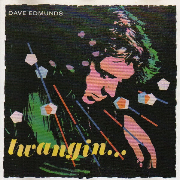 Edmunds Dave – Twangin...