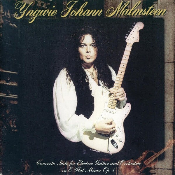 Malmsteen Yngwie Johann ‎– Concerto Suite For Electric Guitar And Orchestra In E Flat Minor Op.1