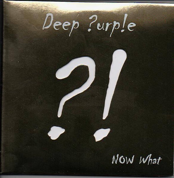 Deep Purple ‎– Now What?!