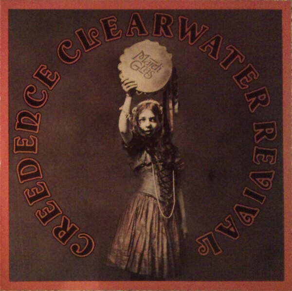 Creedence Clearwater Revival ‎– Mardi Gras