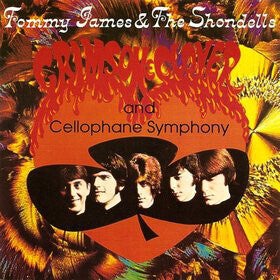 James Tommy & The Shondells ‎– Crimson & Clover / Cellophane Symphony