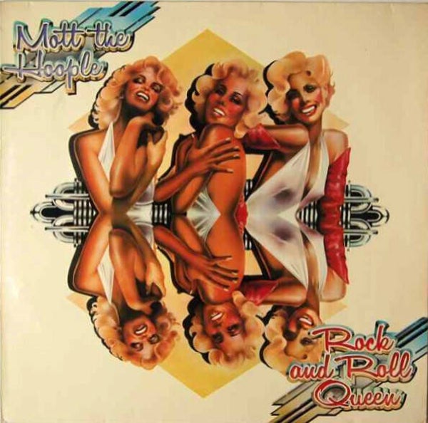 Mott The Hoople ‎– Rock And Roll Queen
