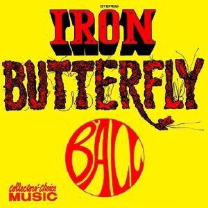 Iron Butterfly ‎– Ball