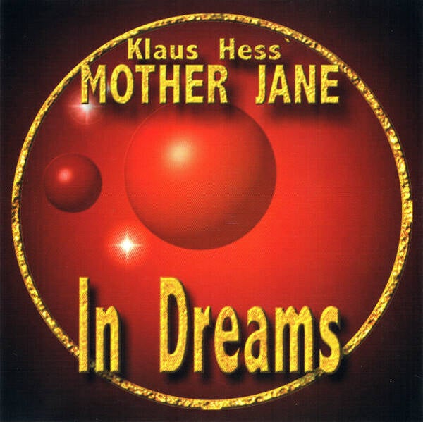 Hess Klaus' Mother Jane ‎– In Dreams