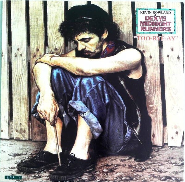 Rowland Kevin & Dexys Midnight Runners ‎– Too-Rye-Ay