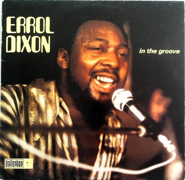 Dixon Errol ‎– In The Groove