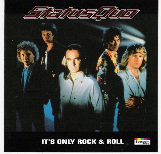 Status Quo ‎– It's Only Rock & Roll