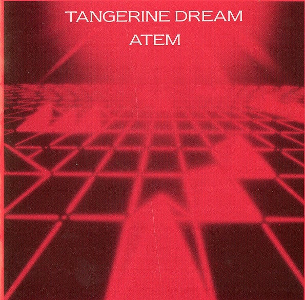 Tangerine Dream ‎– Atem