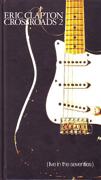 Clapton Eric ‎– Crossroads 2 (Live In The Seventies)