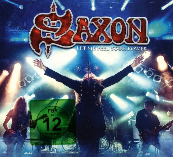 Saxon ‎– Let Me Feel Your Power