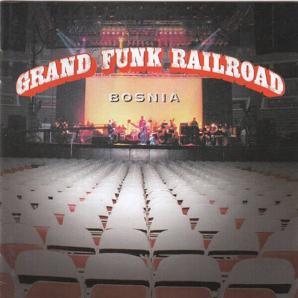 Grand Funk Railroad ‎– Bosnia