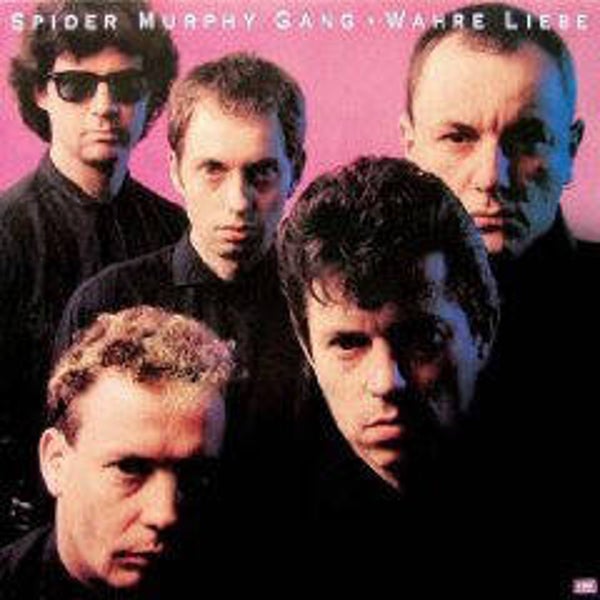 Spider Murphy Gang ‎– Wahre Liebe