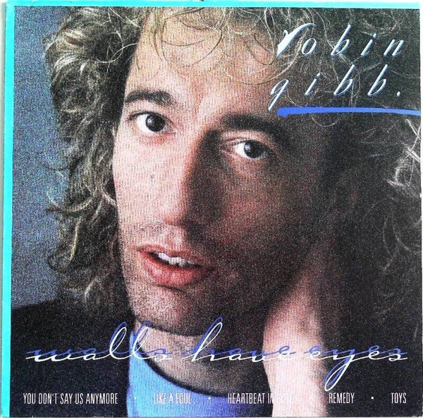Gibb Robin ‎– Walls Have Eyes