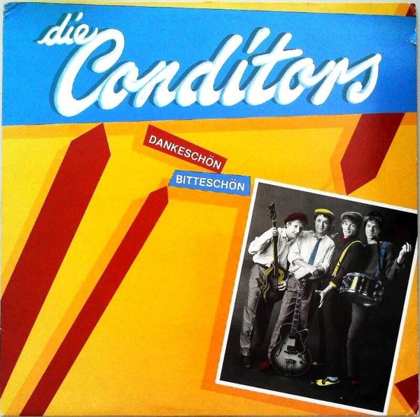 Conditors Die ‎– Dankeschön, Bitteschön