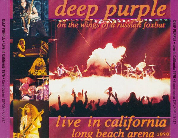 Deep Purple ‎– On The Wings Of A Russian Foxbat • Live In California Long Beach Arena 1976