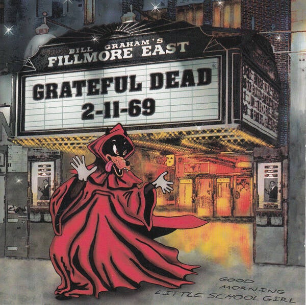 Grateful Dead ‎– Fillmore East 2-11-69