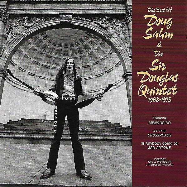 Doug Sahm & The Sir Douglas Quintet ‎– The Best Of Doug Sahm & The Sir Douglas Quintet 1968-1975