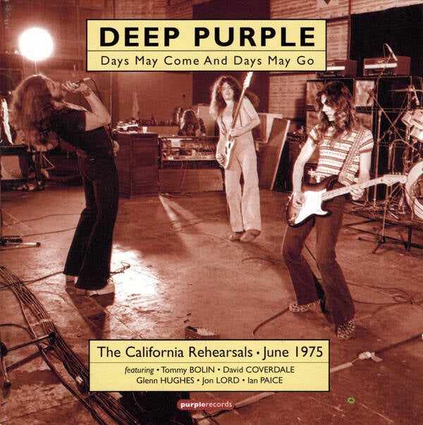 Deep Purple ‎– Days May Come And Days May Go (The California Rehearsals, June 1975)