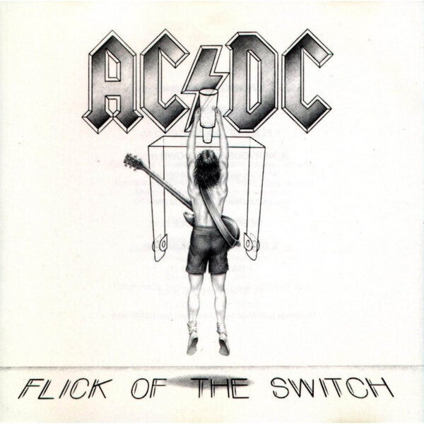 AC/DC – Flick Of The Switch