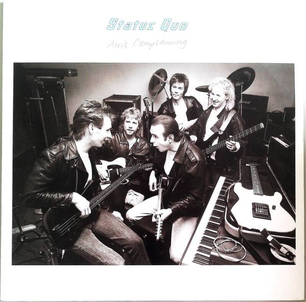 Status Quo ‎– Ain't Complaining