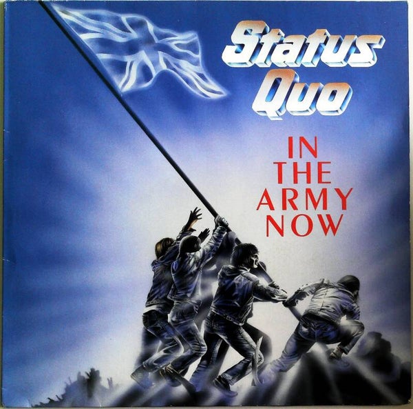 Status Quo ‎– In The Army Now