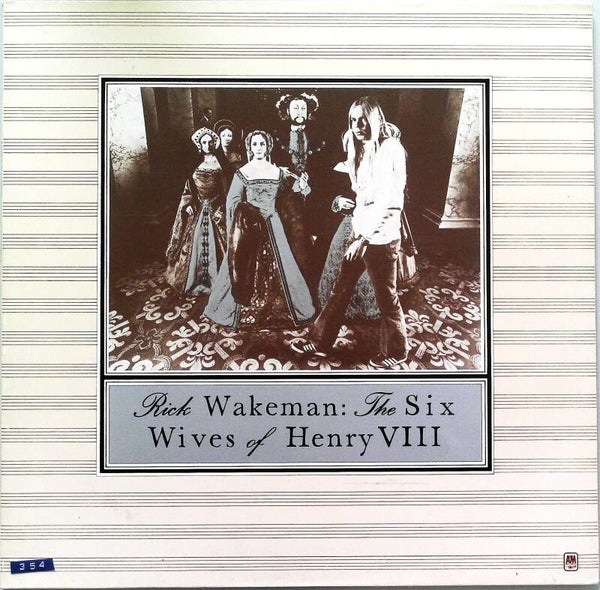 Wakeman Rick ‎– The Six Wives Of Henry VIII