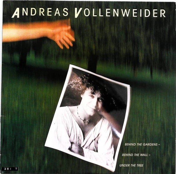Vollenweider Andreas ‎– Behind The Gardens - Behind The Wall - Under The Tree