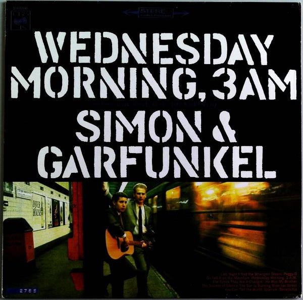 Simon & Garfunkel ‎– Wednesday Morning, 3 A.M.