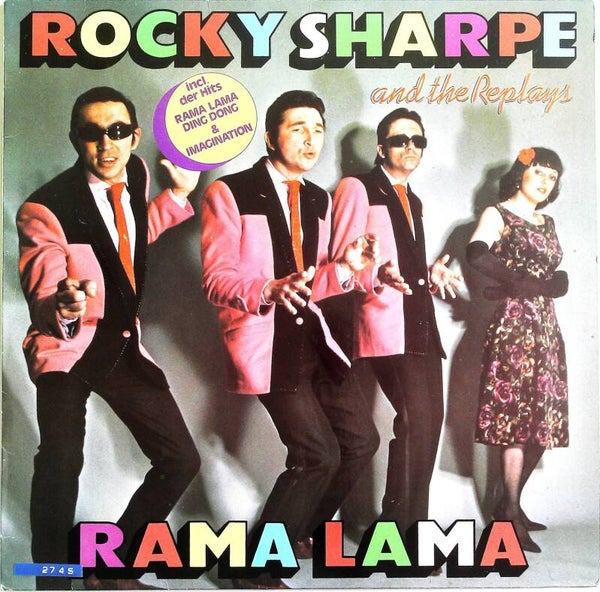 Sharpe Rocky & The Replays ‎– Rama Lama