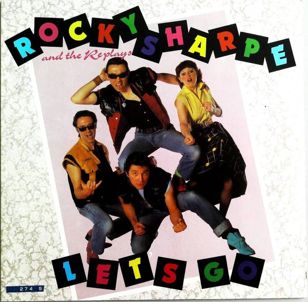 Sharpe Rocky & The Replays ‎– Let's Go
