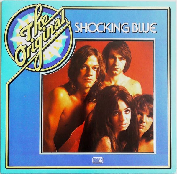 Shocking Blue ‎– The Original Shocking Blue