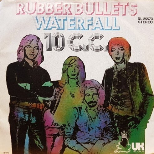 10 cc – Rubber Bullets / Waterfall