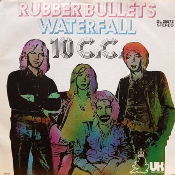 10 cc – Rubber Bullets / Waterfall