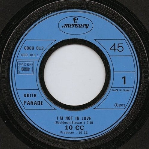 10 cc – I'm Not In Love
