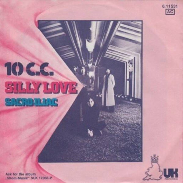 10 cc – Silly Love