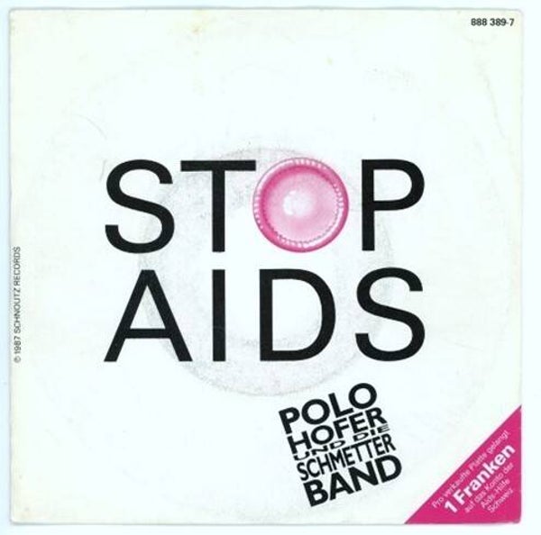 Polo Hofer Und Die Schmetter Band – Stop Aids