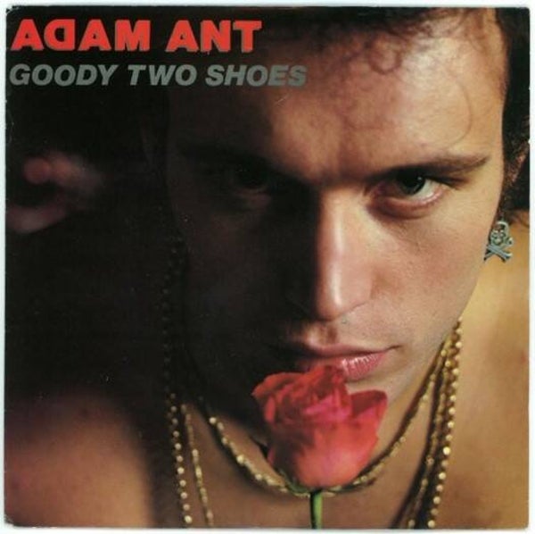 Adam Ant – Goody Two Shoes