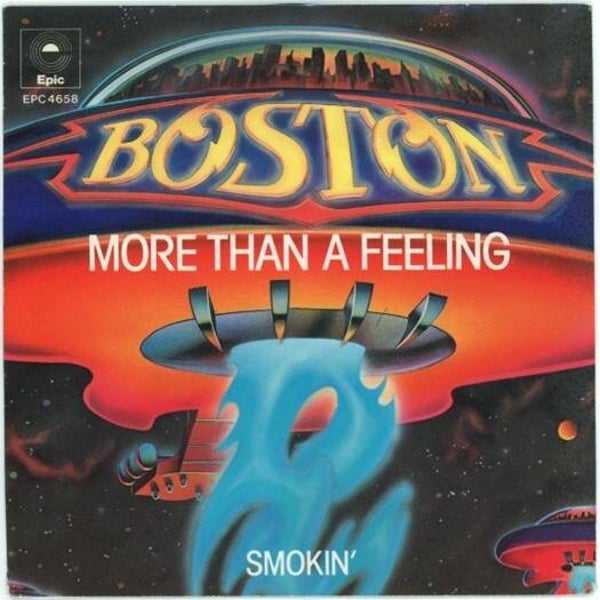 Boston – More Than A Feeling